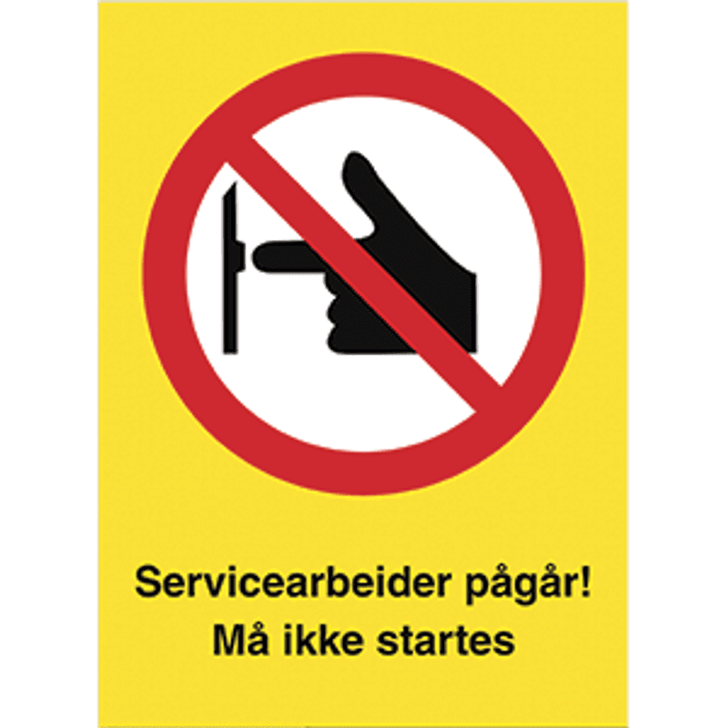 Servicearbeider pågår - Forbudsskilt med symbol og tekst