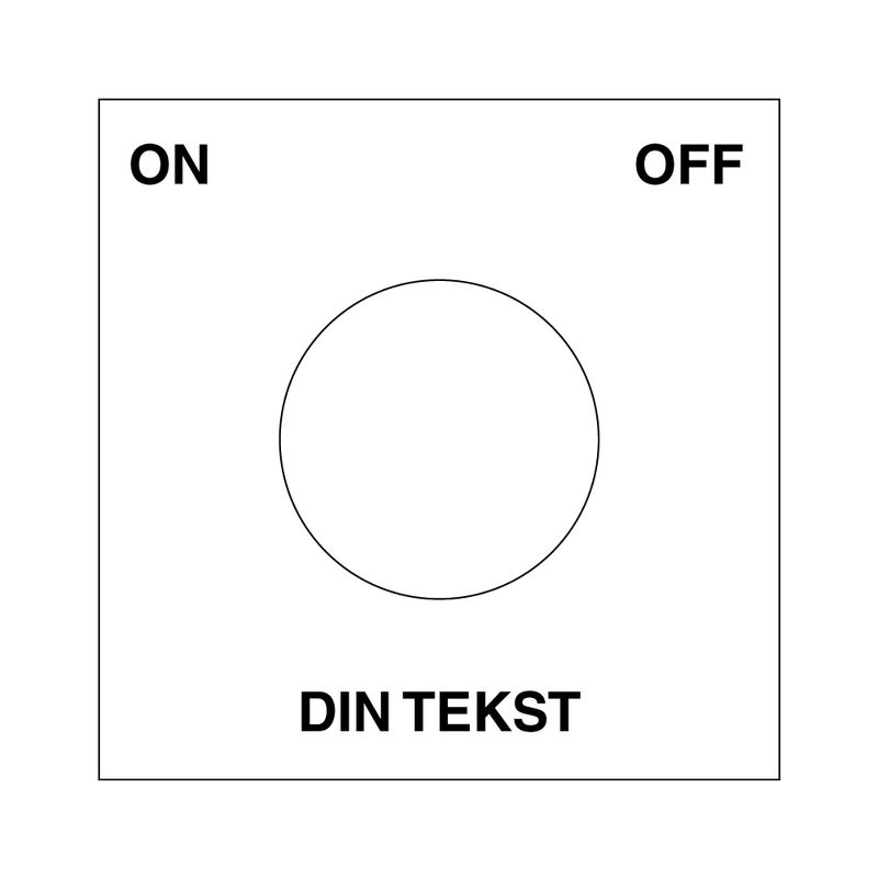Bryterskilt med din tekst og On / Off for bryter - Hvit