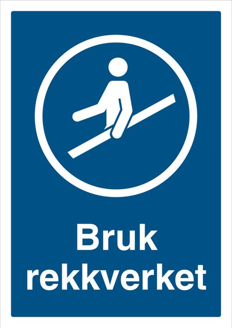 Hovedbilde Påbudt med Bruk av Rekkverket - HMS Påbudsskilt - 210 x 297 mm
